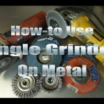 7 Easy Tips to Use an Angle Grinder