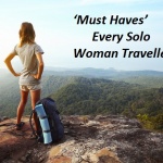 Packing Tips: 5 ‘Must Have’ for Every Solo Woman Traveller