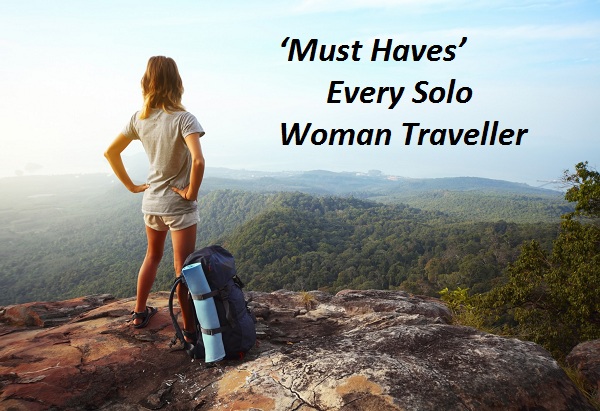 Packing Tips: 5 ‘Must Have’ for Every Solo Woman Traveller